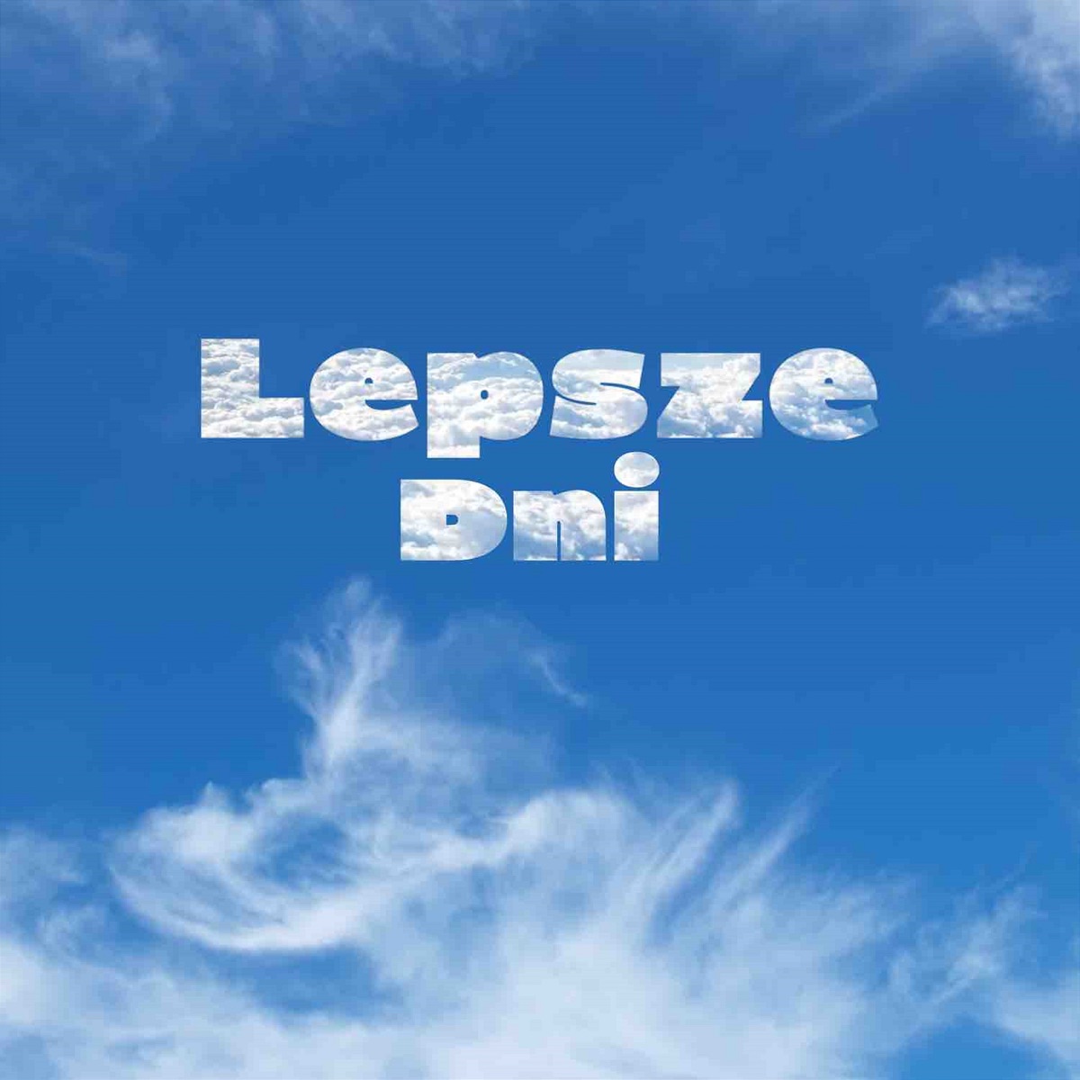 Lepsze Dni - Single by W!ktor & kbbeatz album cover