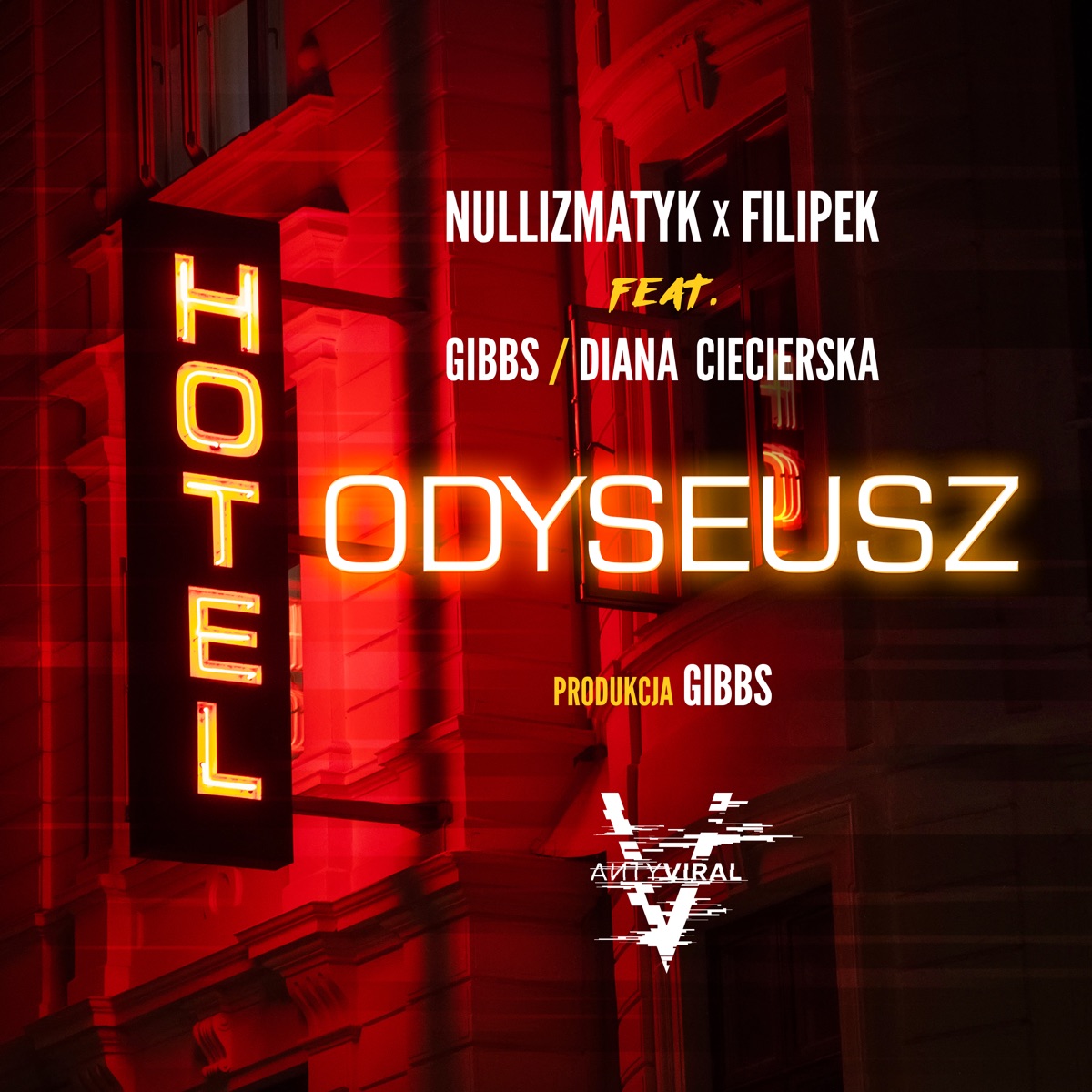 Hotel Odyseusz (feat. Gibbs & Diana Ciecierska) - Single by Nullizmatyk & Filipek album cover