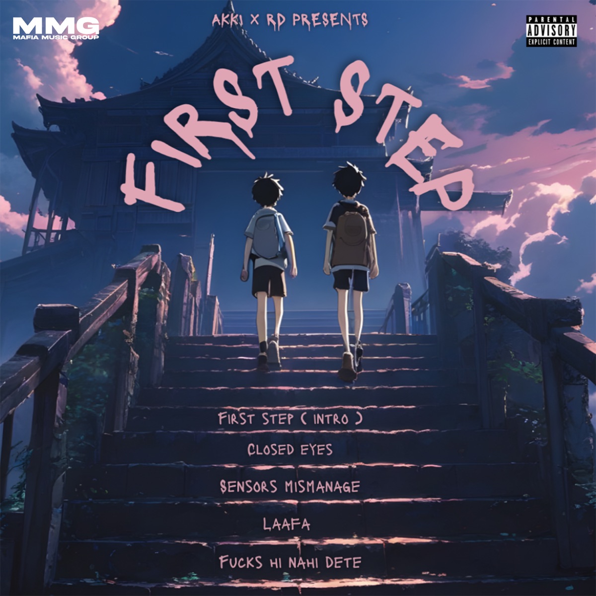 First Step - EP by Akki On The Mic & RDissside album cover