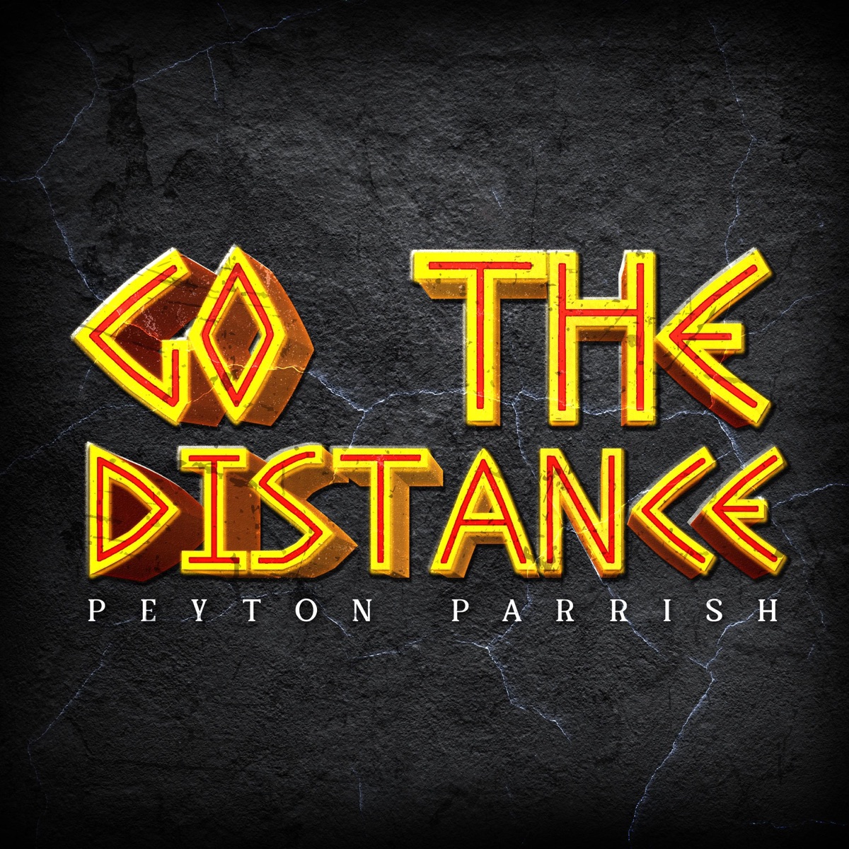 Go the Distance - Single by Peyton Parrish album cover