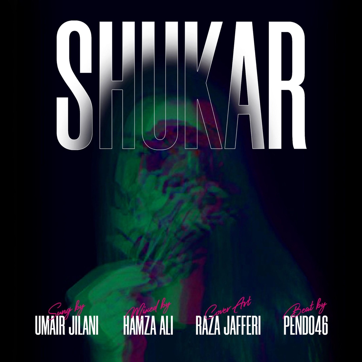 Shukar - Single by Umair Khaki album cover
