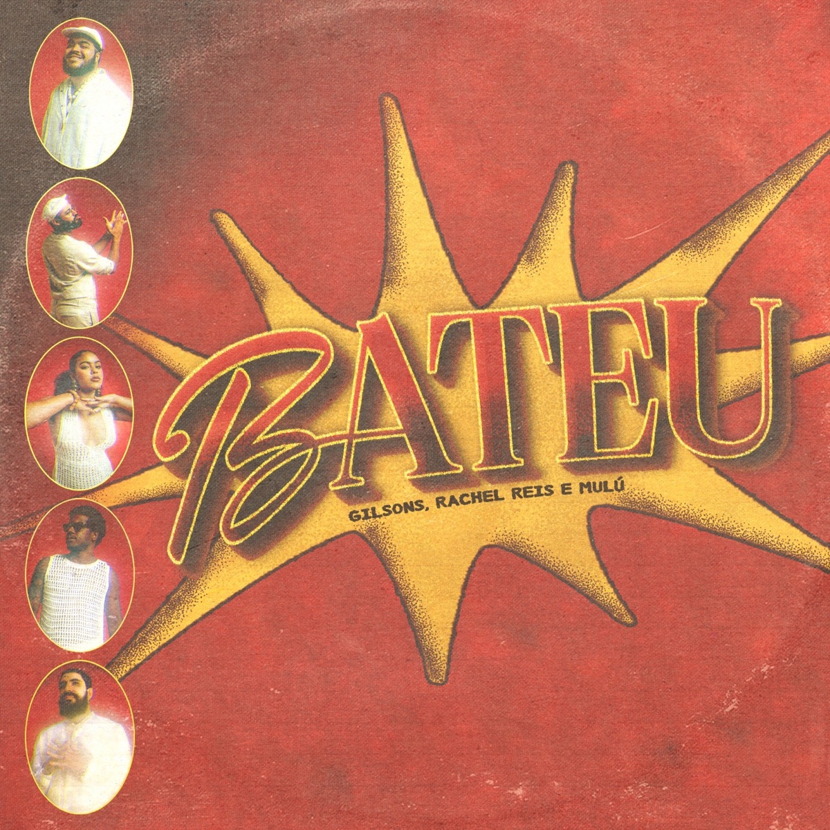 Bateu - Single by Gilsons, Rachel Reis & Mulú album cover
