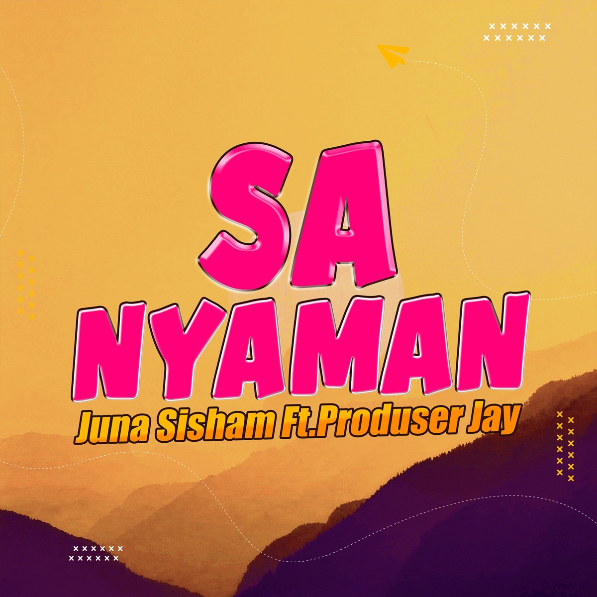 Sa Nyaman (feat. Produser Jay) - Single by Juna Sisham album cover