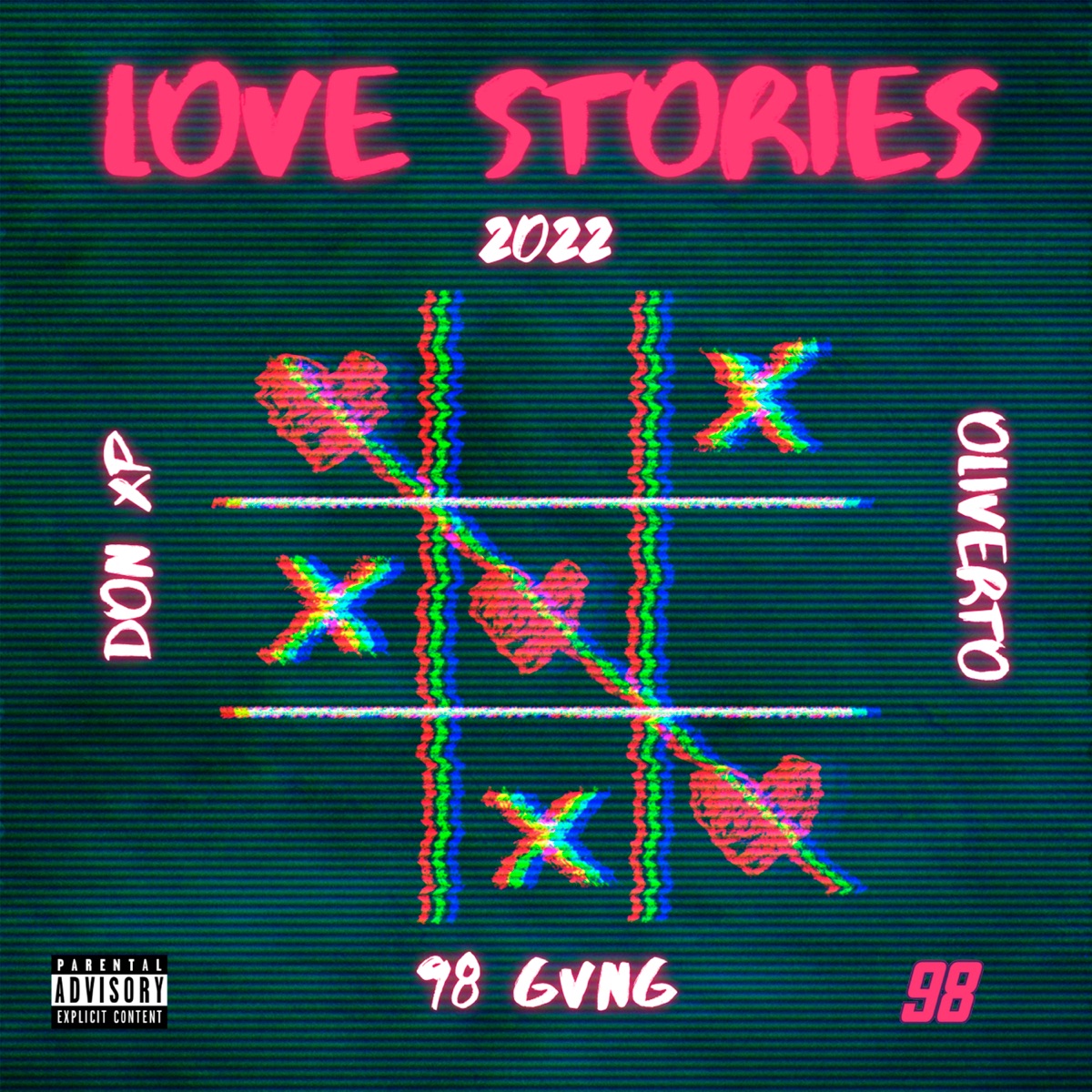 Love Stories 2022 - EP by 98 gvng, Oliverto & Don XP album cover
