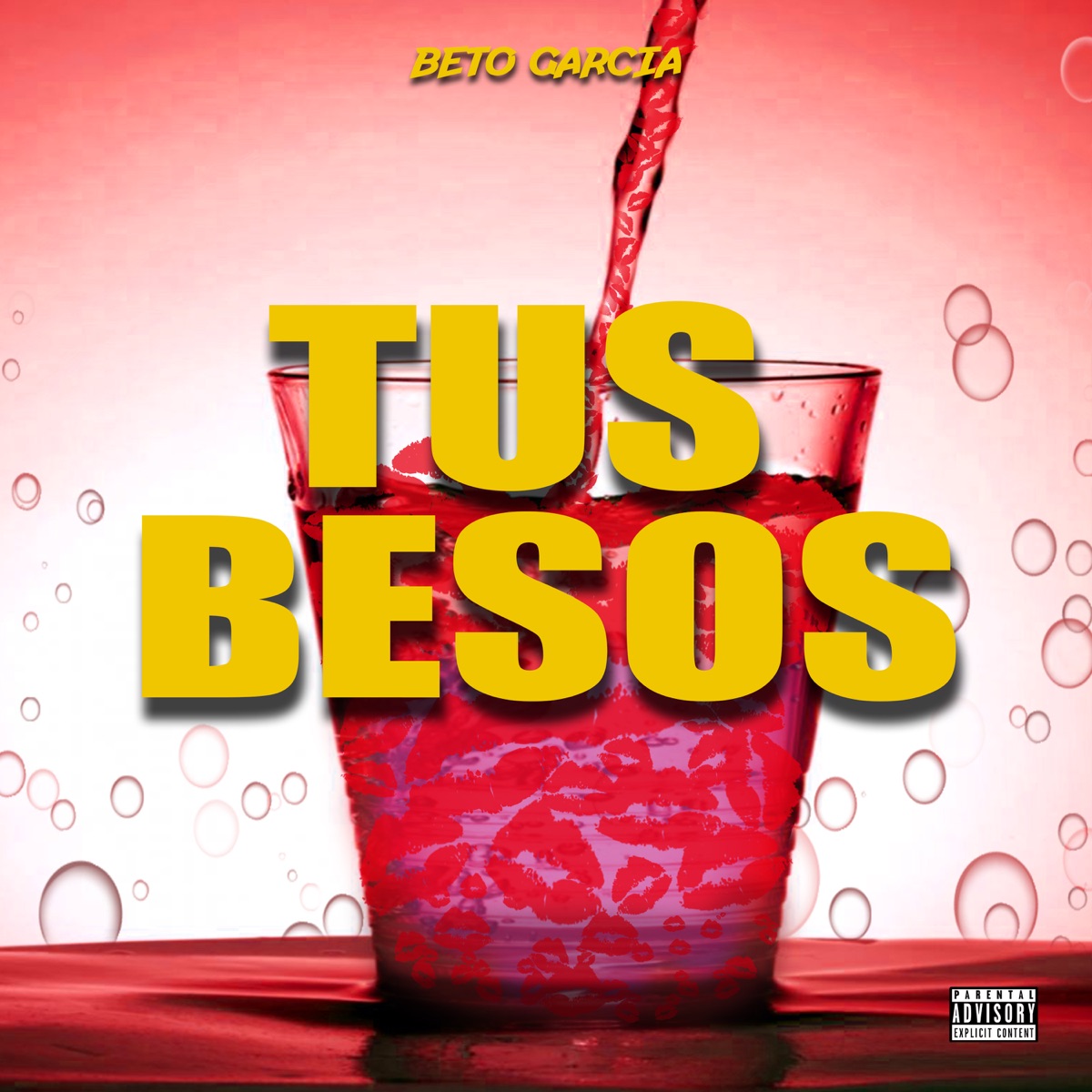 TUS BESOS (feat. Drmartinezvzla & SnapVisual) - Single by Beto Garcia album cover