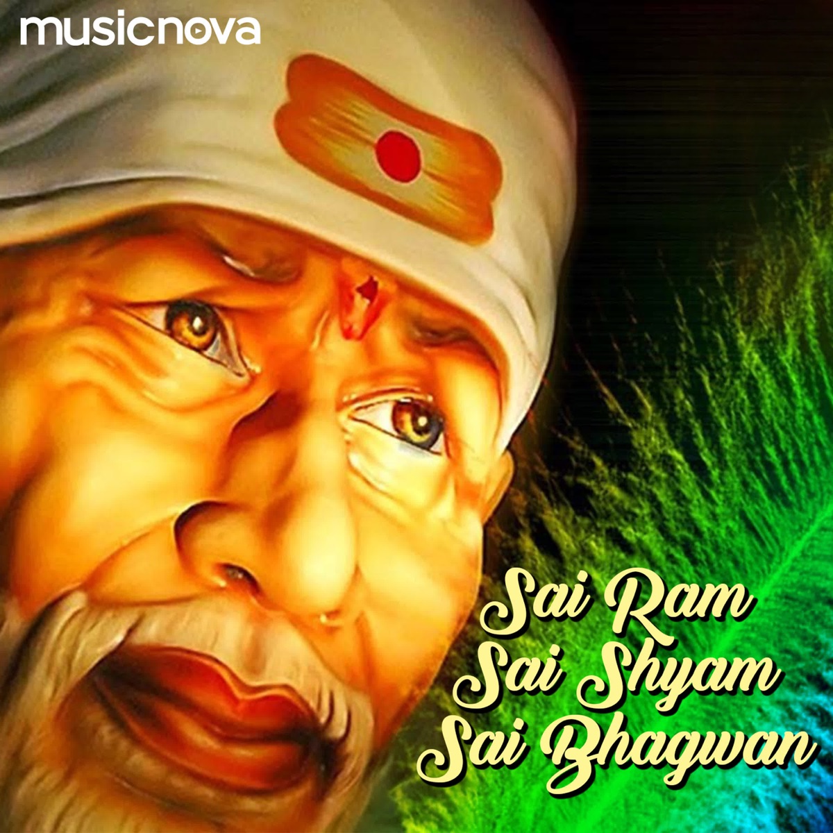 Sai Ram Sai Shyam Sai Bhagwan - EP by Tripti Shakya album cover
