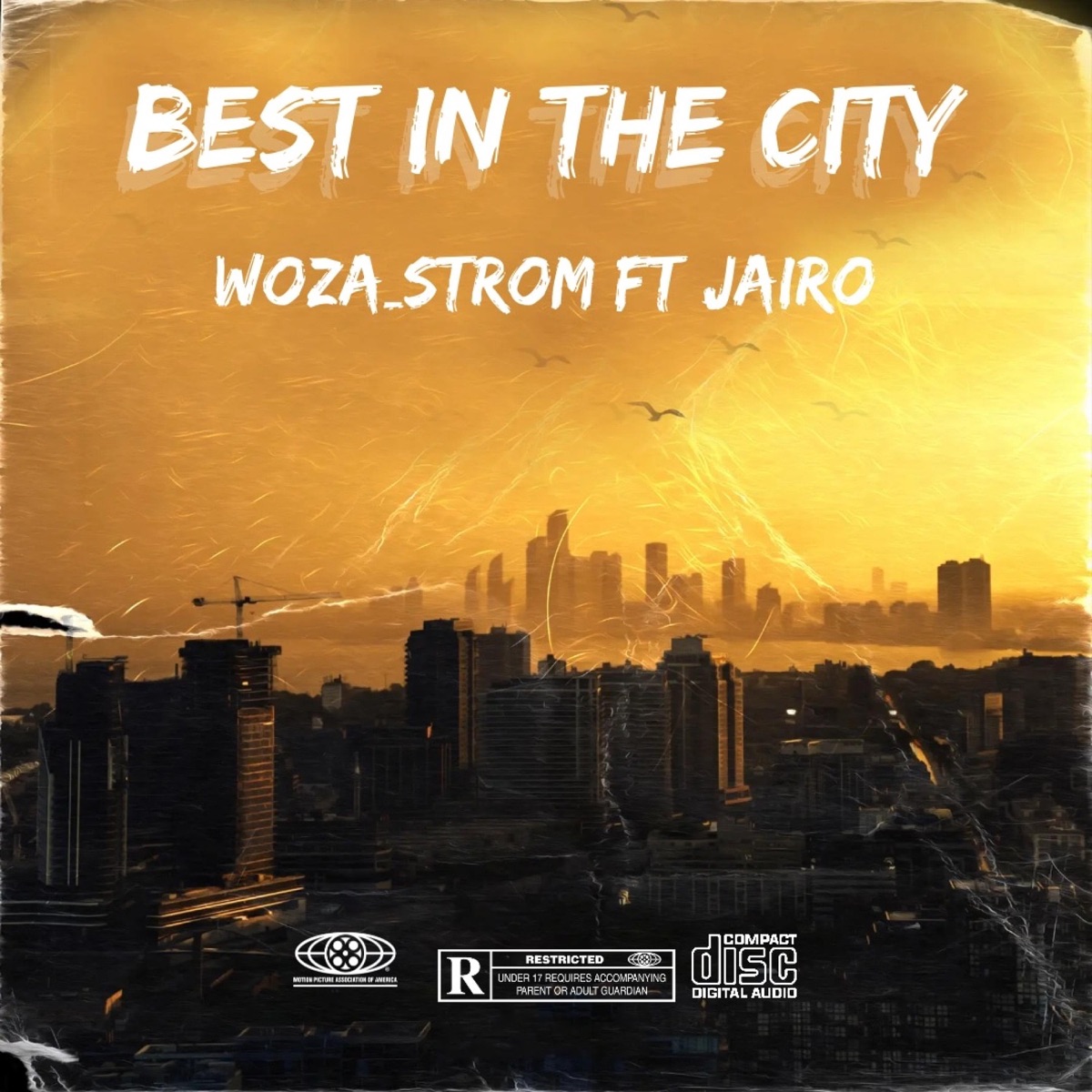 Best In The City (feat. Jairo) - Single by Woza_Storm SA album cover