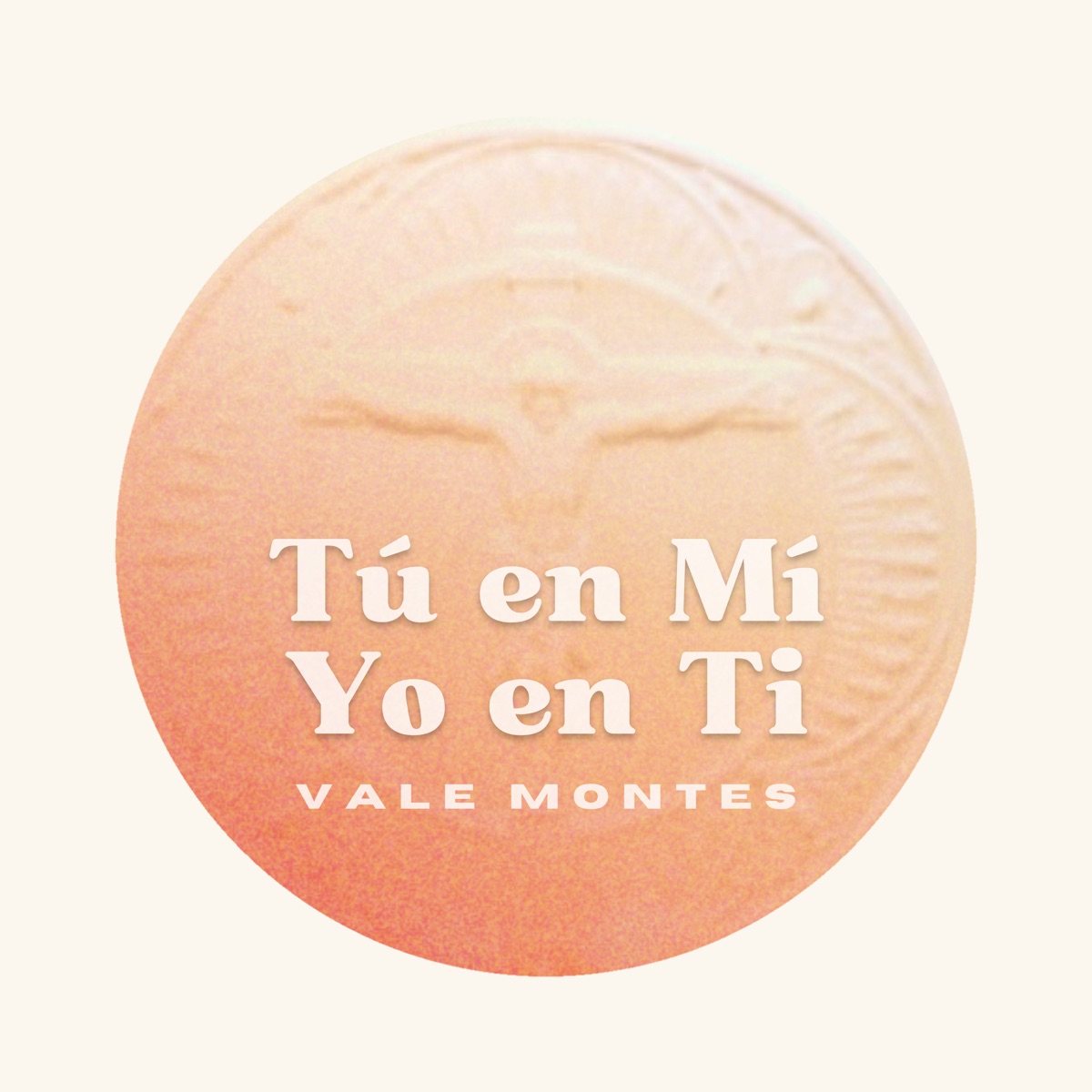 Tú en Mí, Yo en Ti - Single by Vale Montes album cover