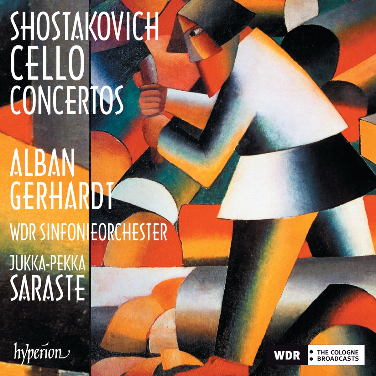 Shostakovich: Cello Concertos Nos. 1 & 2 by Alban Gerhardt, WDR Sinfonieorchester Köln & Jukka-Pekka Saraste album cover