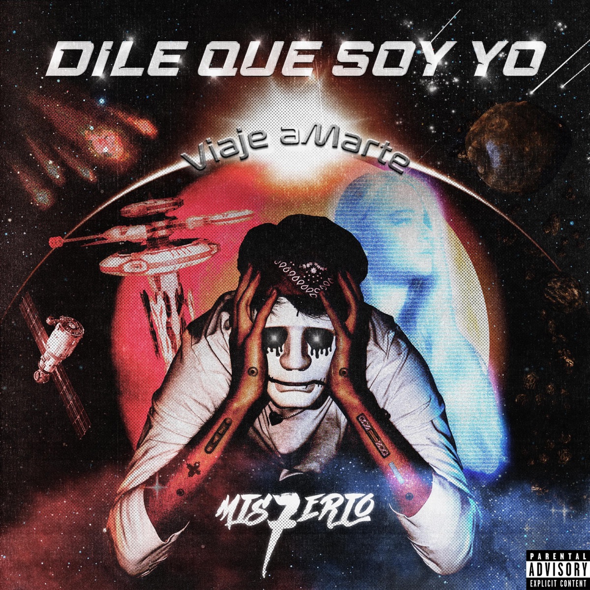 Dile que soy yo - Single by Misterio album cover