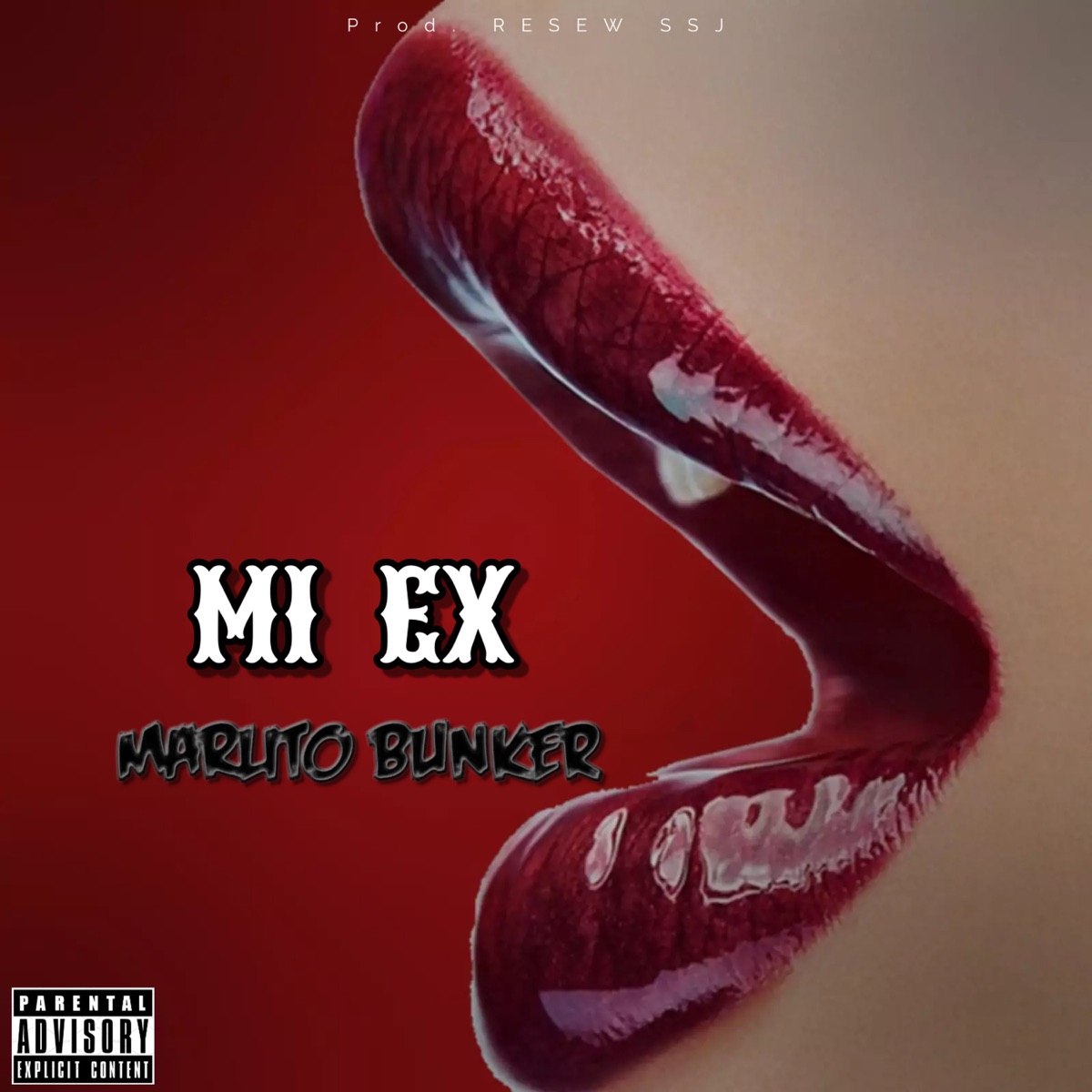 Mi Ex - Single by Marlito Bunker album cover