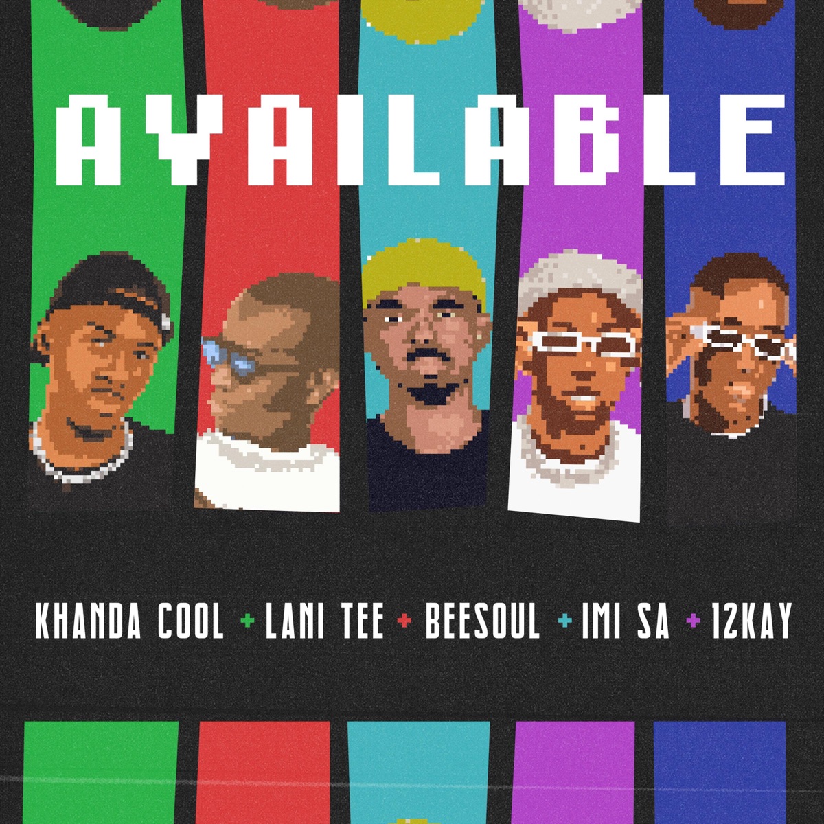 Available (feat. IMi SA, 12Kay, Lani Tee & Beesoul) - Single by Khanda Cool album cover