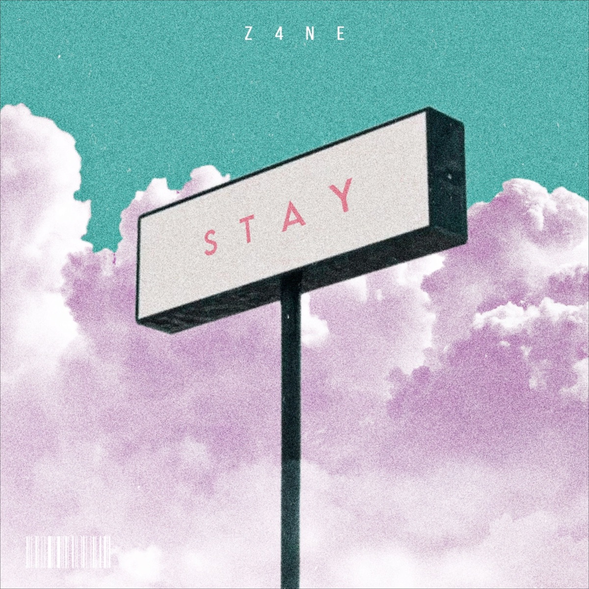 Stay - Single by Z4NE album cover