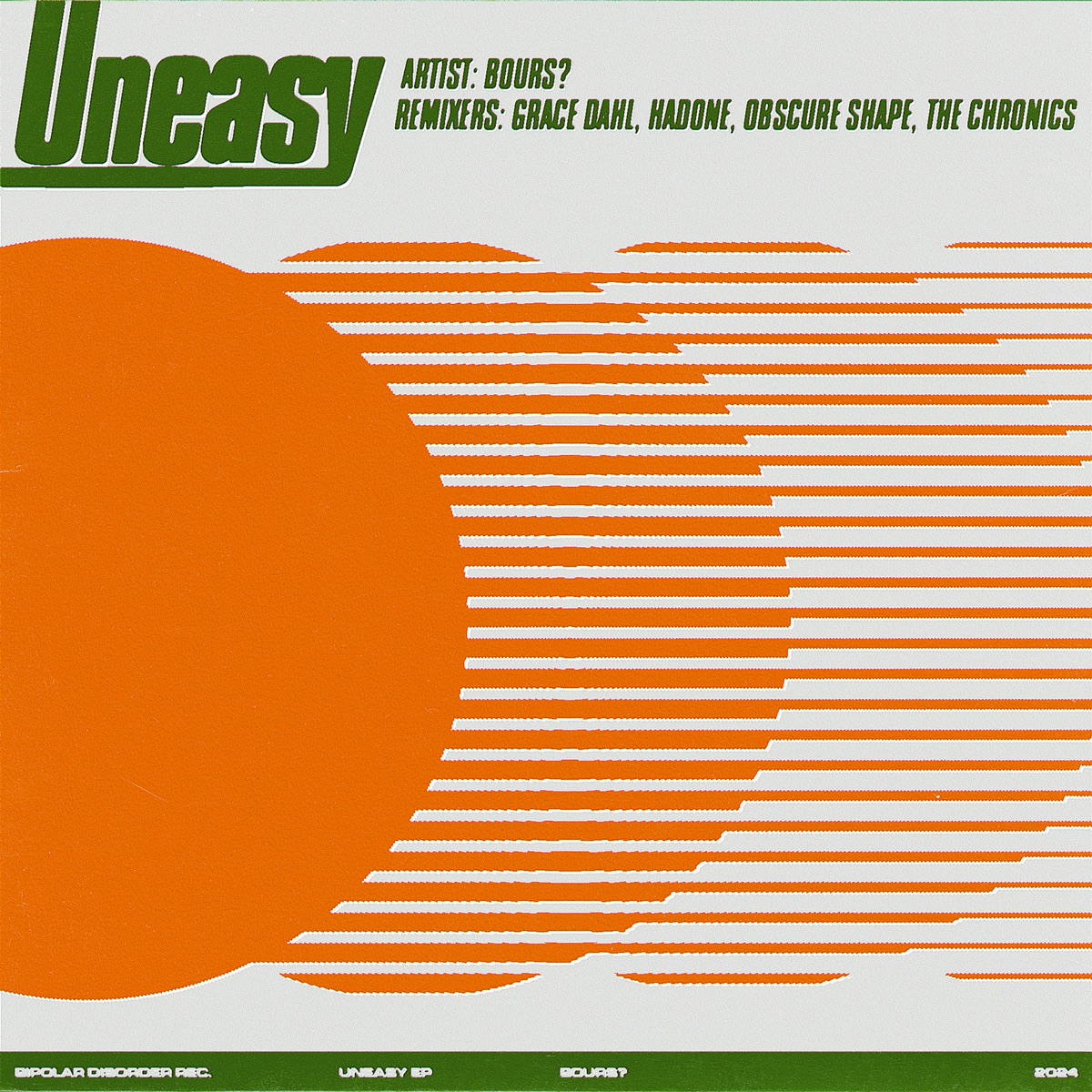 Uneasy (feat. Bipolar Disorder Rec.) by Bours album cover
