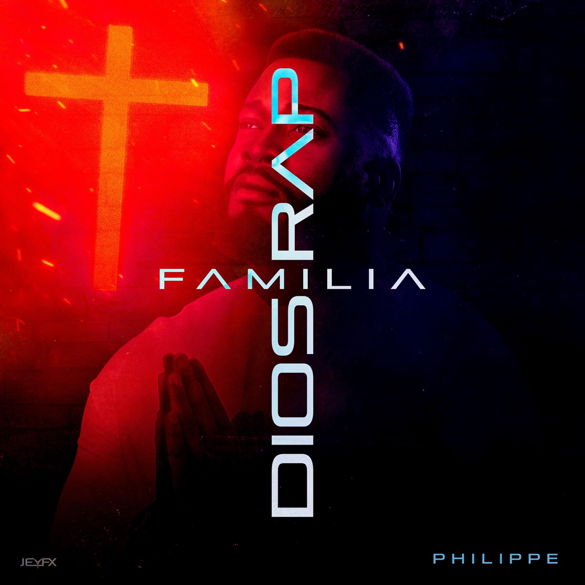 Dios, Familia & Rap by El Philippe album cover