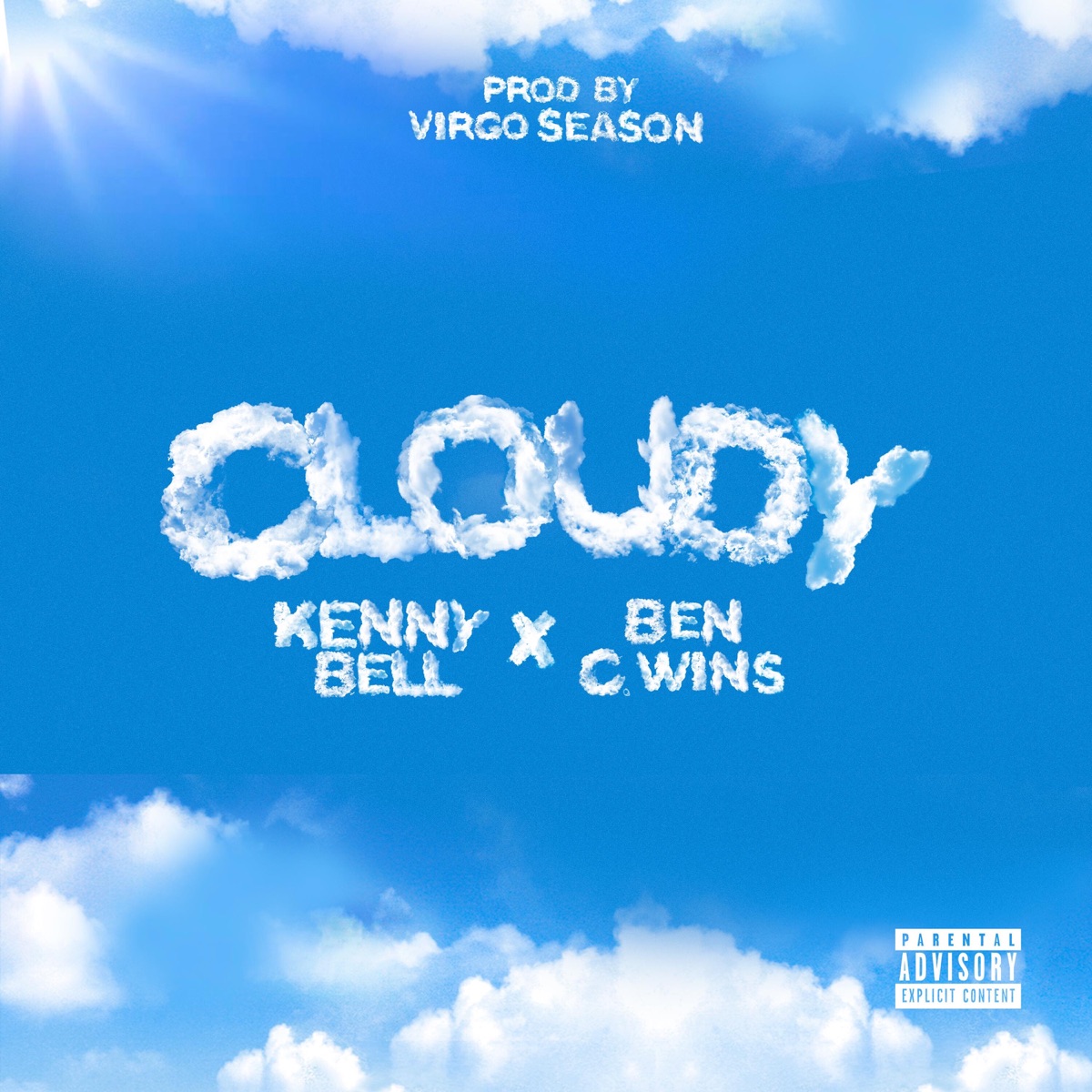 Cloudy - Single by Ben C. Wins & Kenny Bell album cover