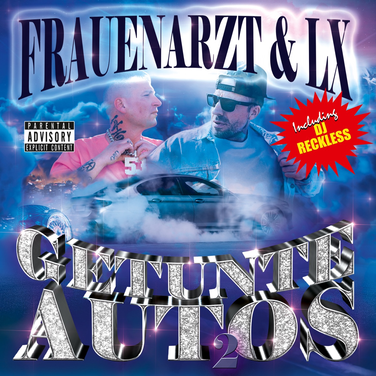 Getunte Autos 2 - Single by Frauenarzt, LX & DJ Reckless album cover