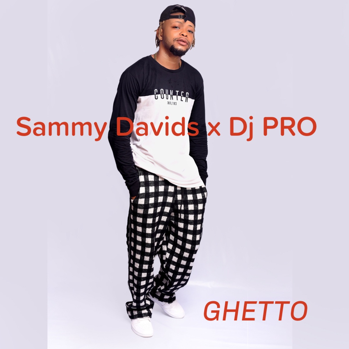 Ghetto - Single by Sammy Davids & Dj Pro album cover