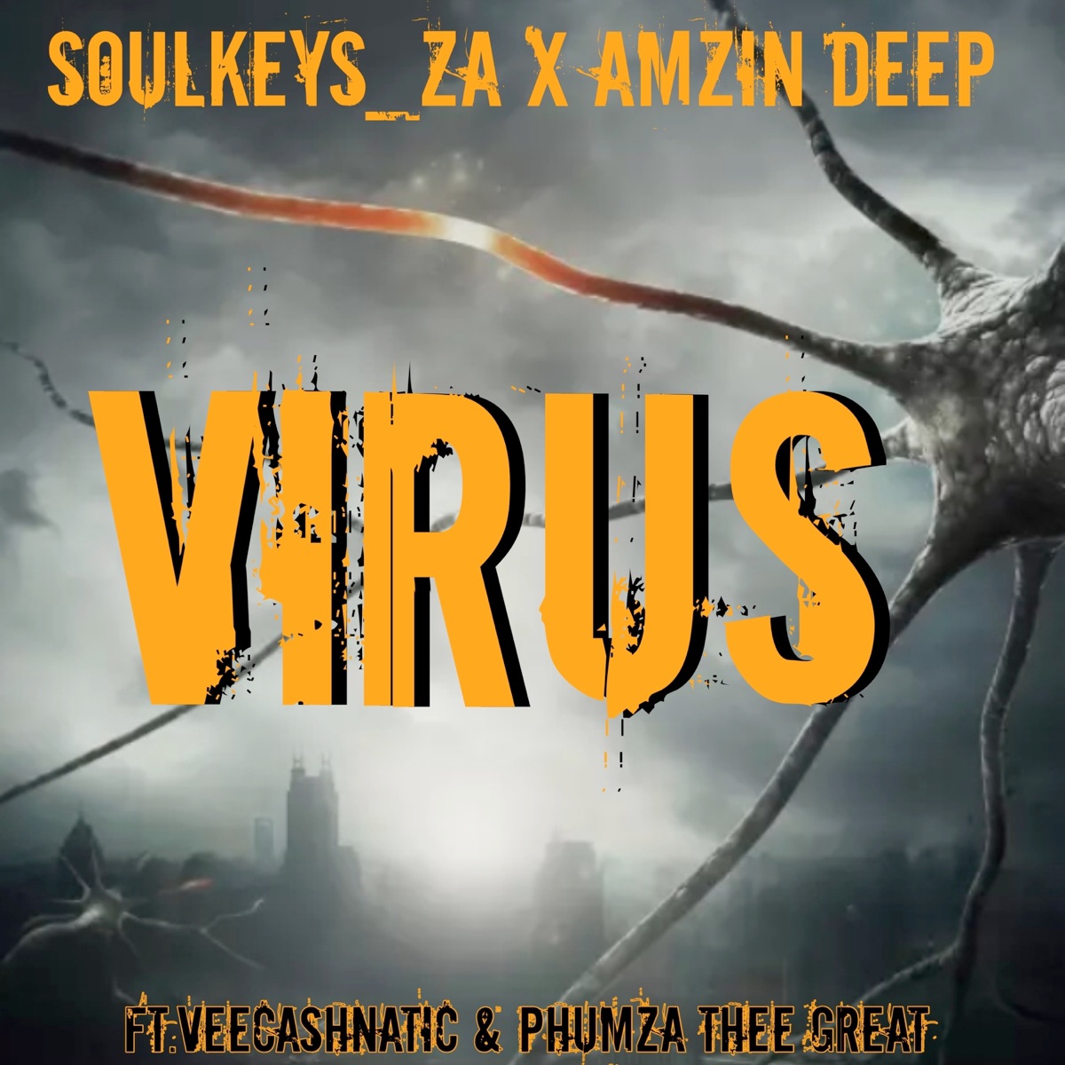 Virus (feat. VeeCashNatic SA & Phumza Thee Great) - Single by SoulKeys_ZA & Amzin Deep album cover