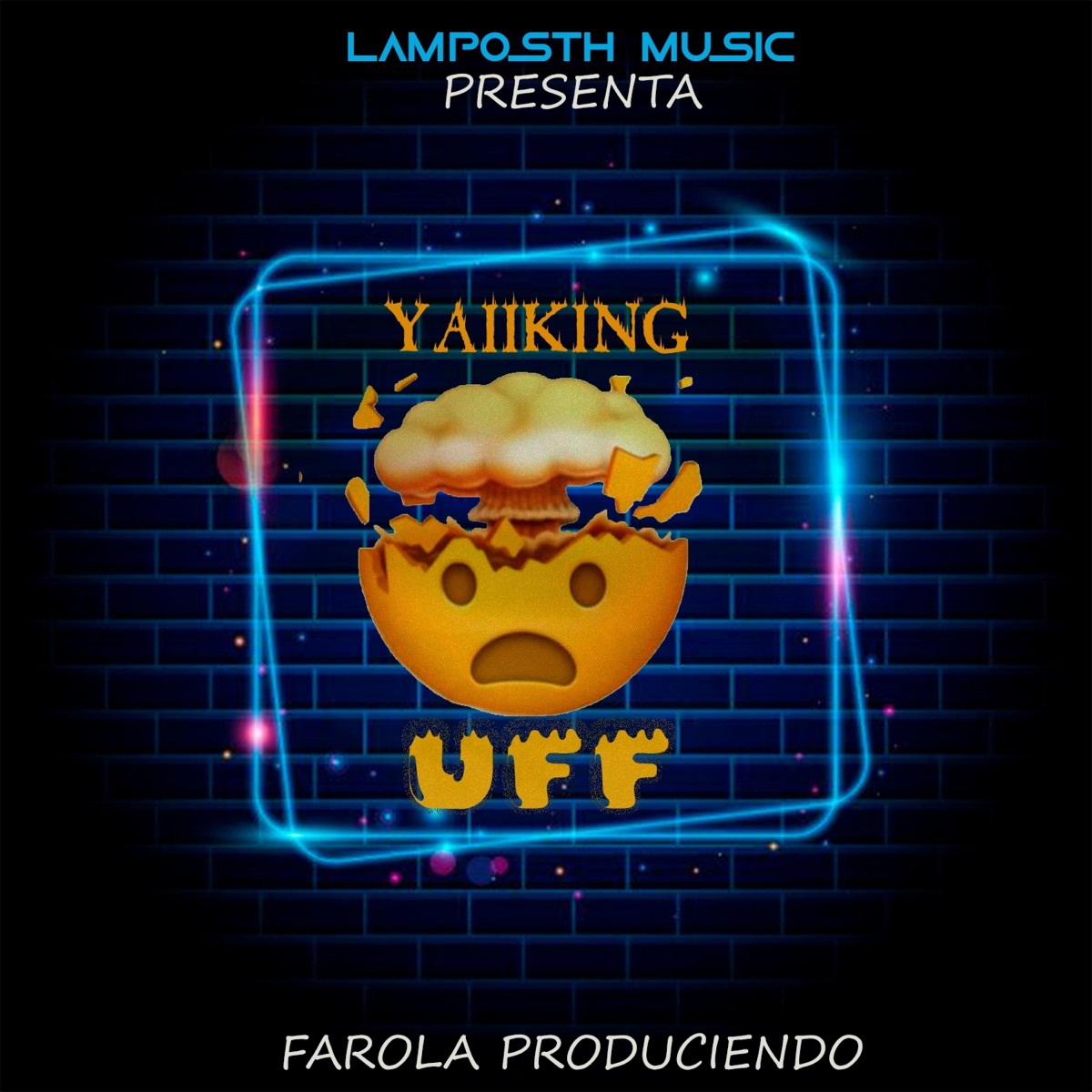 UFF (feat. Farola Produciendo) - Single by Yaii King album cover
