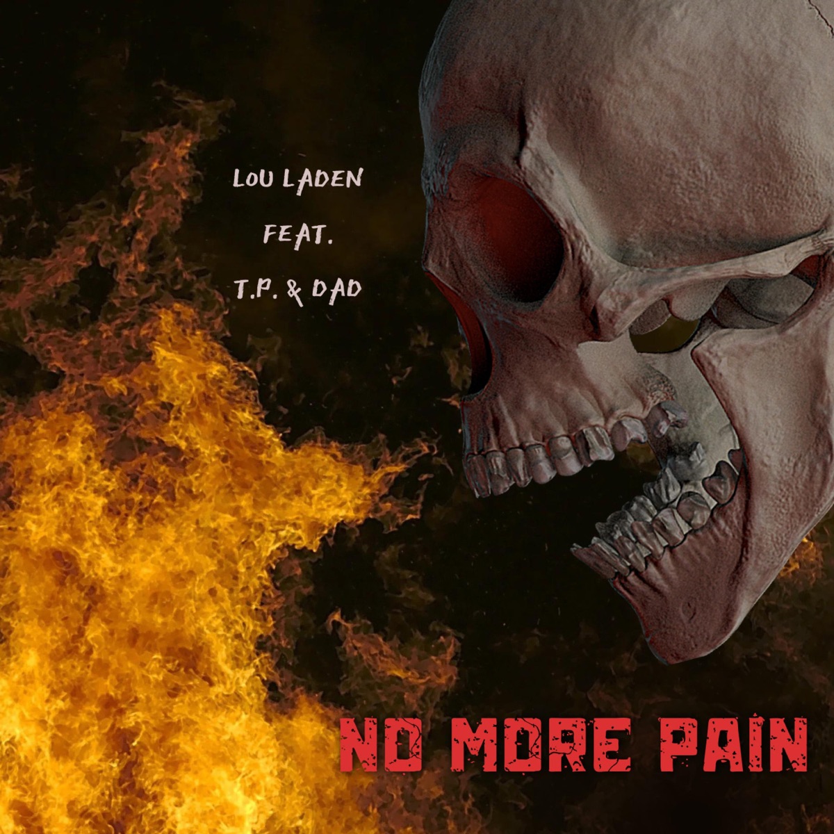 No More Pain (feat. TP & Slim Dad) - Single by Lou Laden album cover