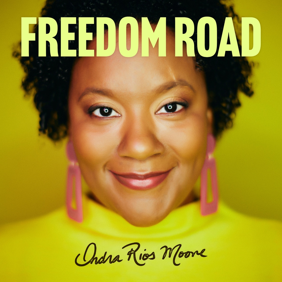 Freedom Road by Indra Rios-Moore album cover