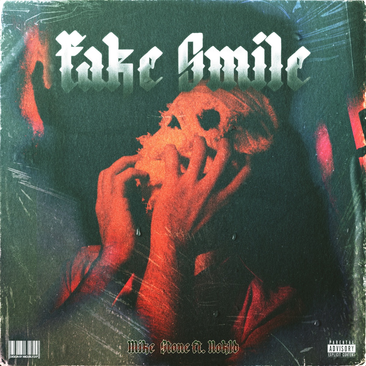 Fake Smile (feat. NOK1D) - Single by Mike Stone album cover