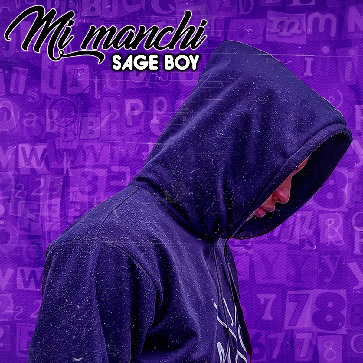 Mi Manchi - Single by Sage Boy album cover