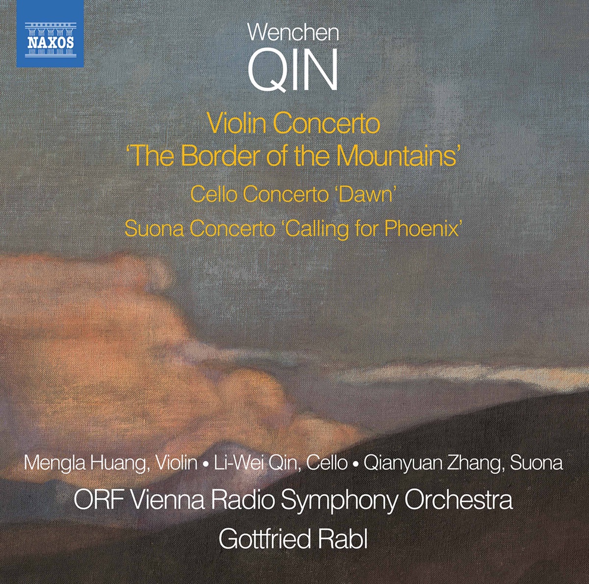 Wenchen Qin: The Border of the Mountains by Radio-Symphonieorchester Wien & Gottfried Rabl album cover