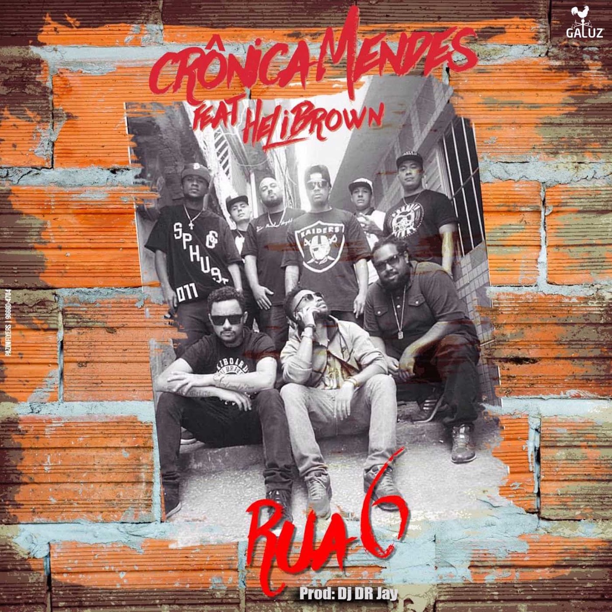 Rua 6 (feat. Helibrown) - Single by Crônica Mendes album cover