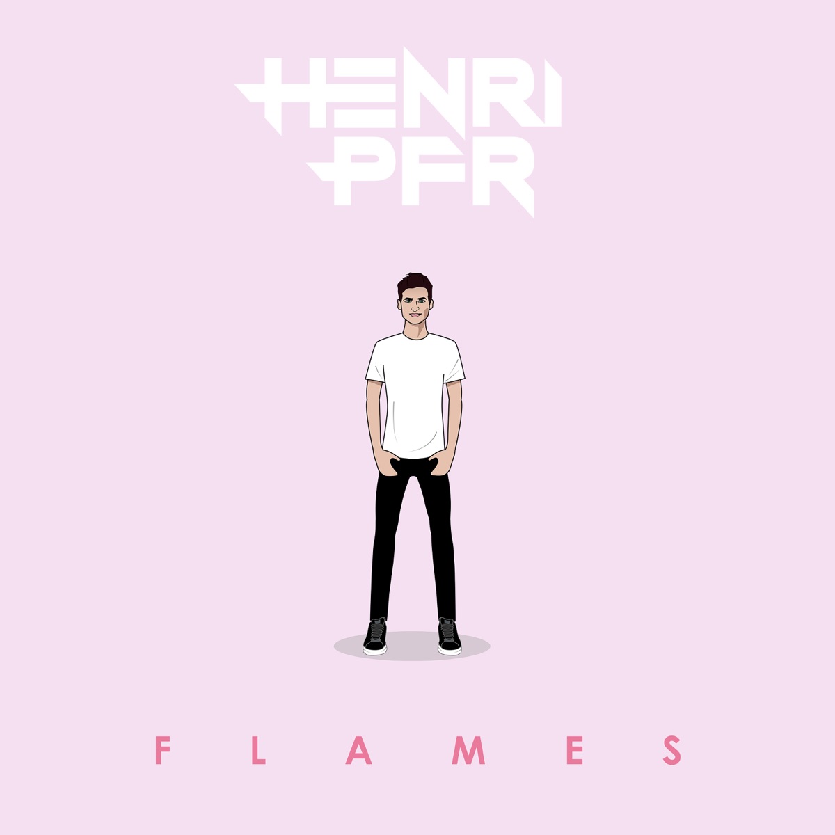Flames - Single by Henri PFR album cover