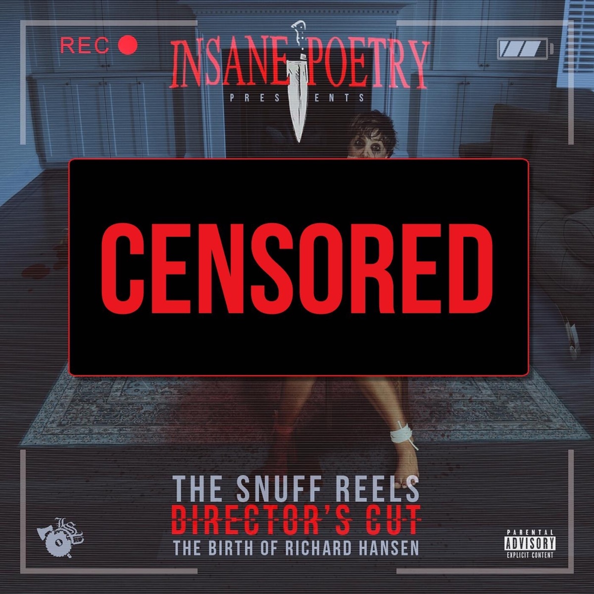 The Snuff Reels Director's Cut: The Birth of Richard Hansen by Insane Poetry album cover