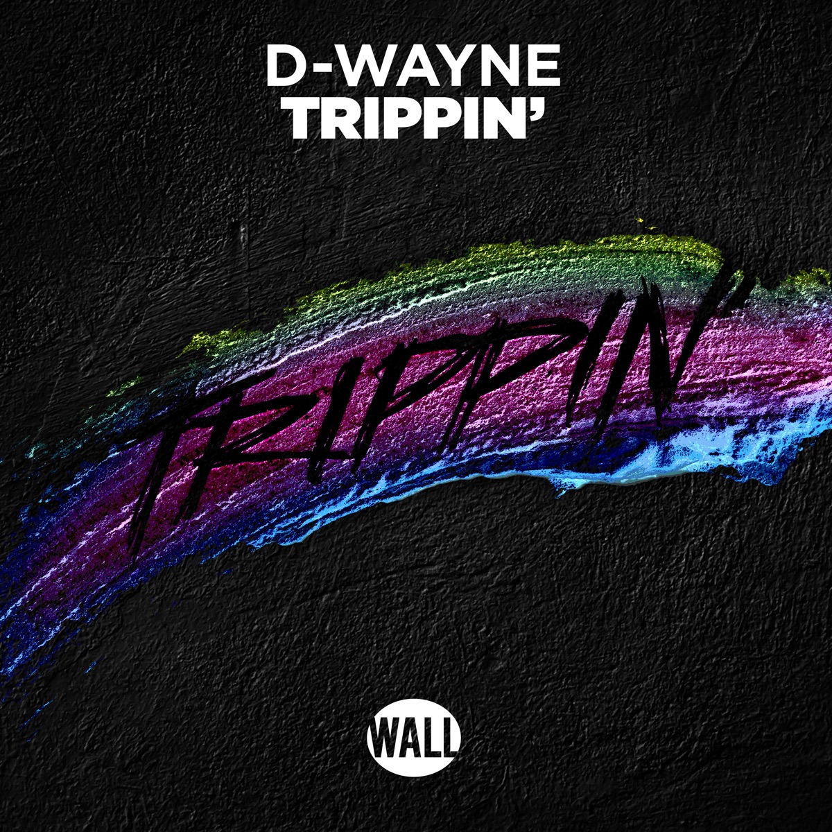 Trippin' - Single by D-wayne album cover