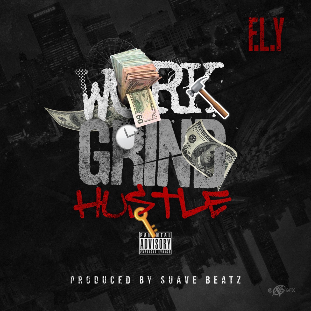 Work Grind Hustle - Single by F.L.Y. - Fast Life Yungstaz album cover