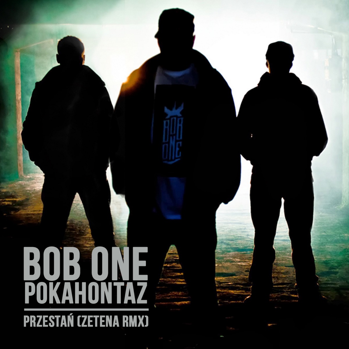 Przestań (Zetena RMX) [feat. Pokahontaz] - Single by Bob One album cover