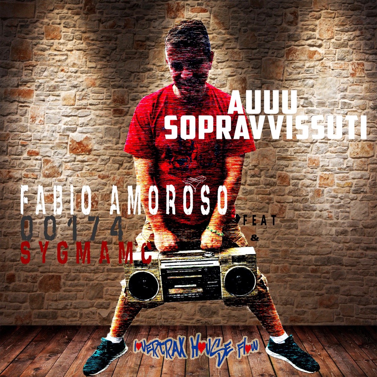 Auuu Sopravvissuti (feat. 00174 & Sygma MC) - Single by Fabio Amoroso album cover