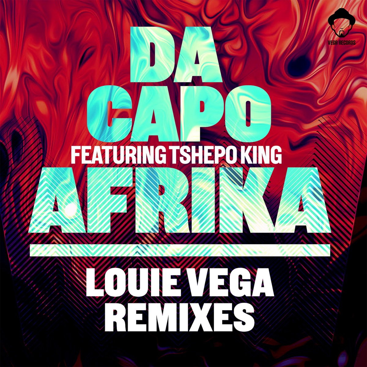 Afrika (Louie Vega Remixes) [feat. Tshepo King] - Single by Da Capo album cover