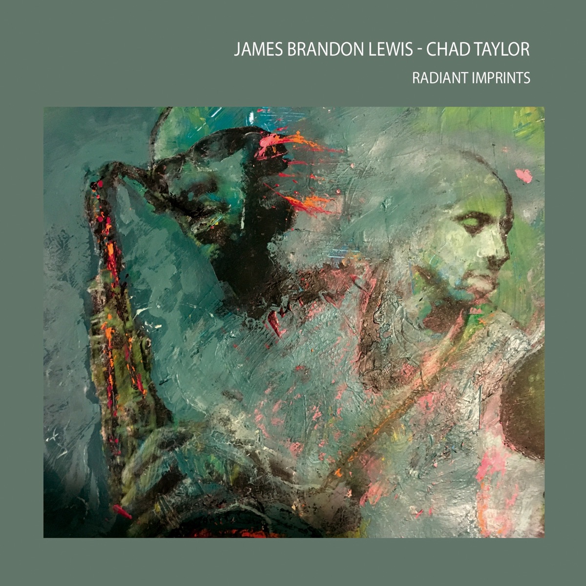 Radiant Imprints by James Brandon Lewis & Chad Taylor album cover
