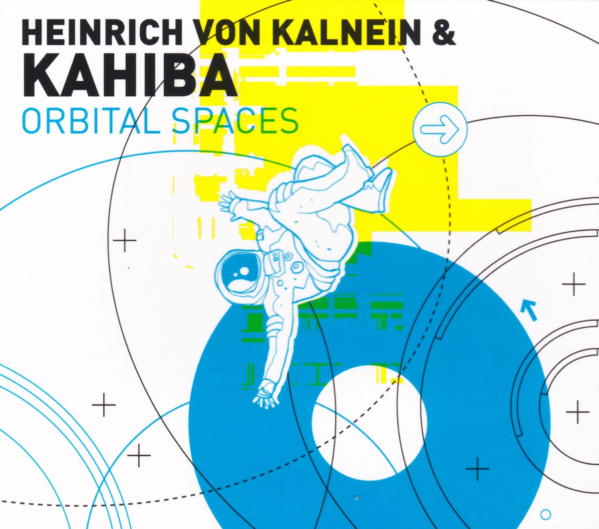 Orbital Spaces by Heinrich von Kalnein & Kahiba album cover
