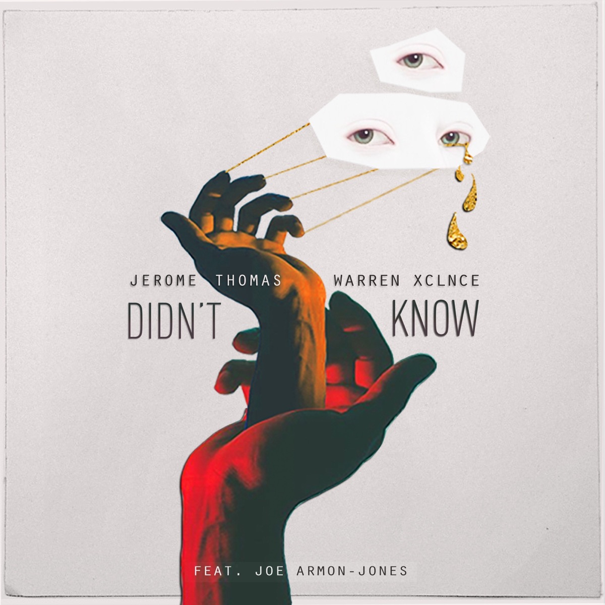 Didn't Know (feat. Joe Armon-Jones) - Single by Jerome Thomas & Warren Xclnce album cover