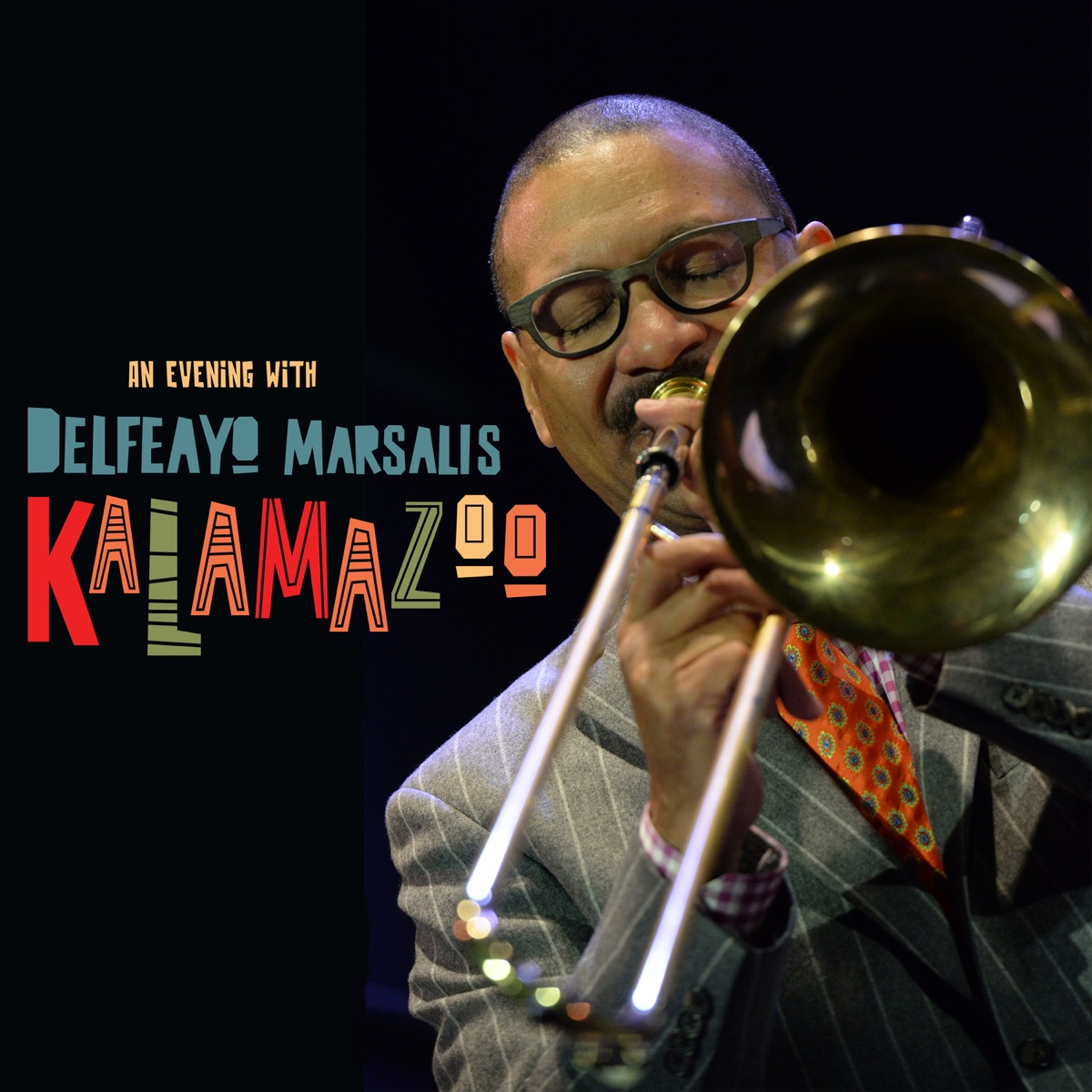 Kalamazoo (An Evening with Delfeayo Marsalis) by Delfeayo Marsalis album cover