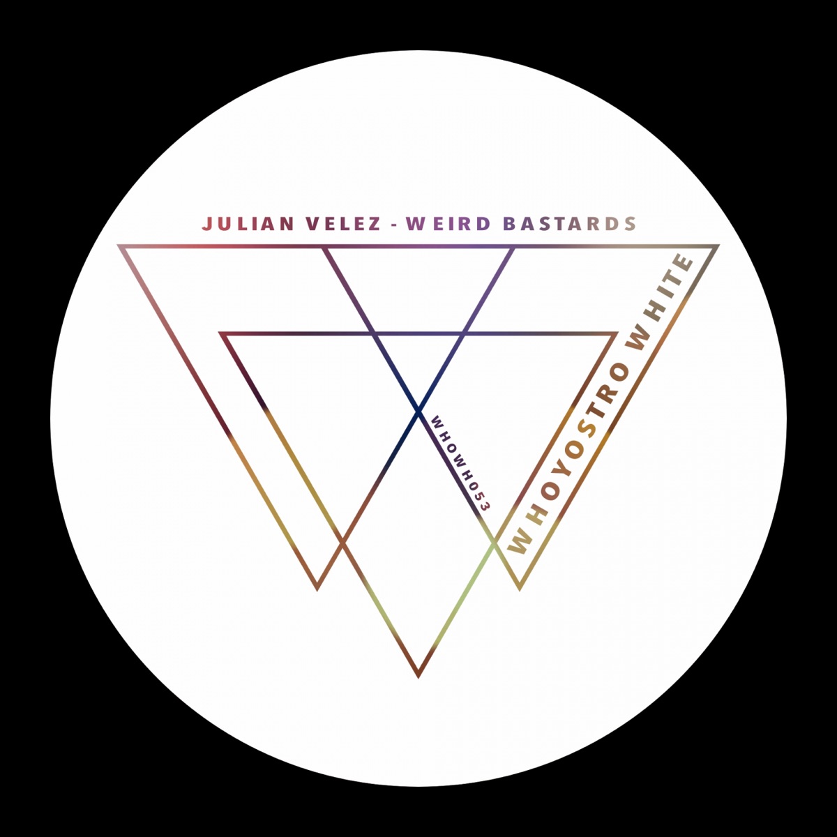 Weird Bastards - Single by Julian Velez album cover