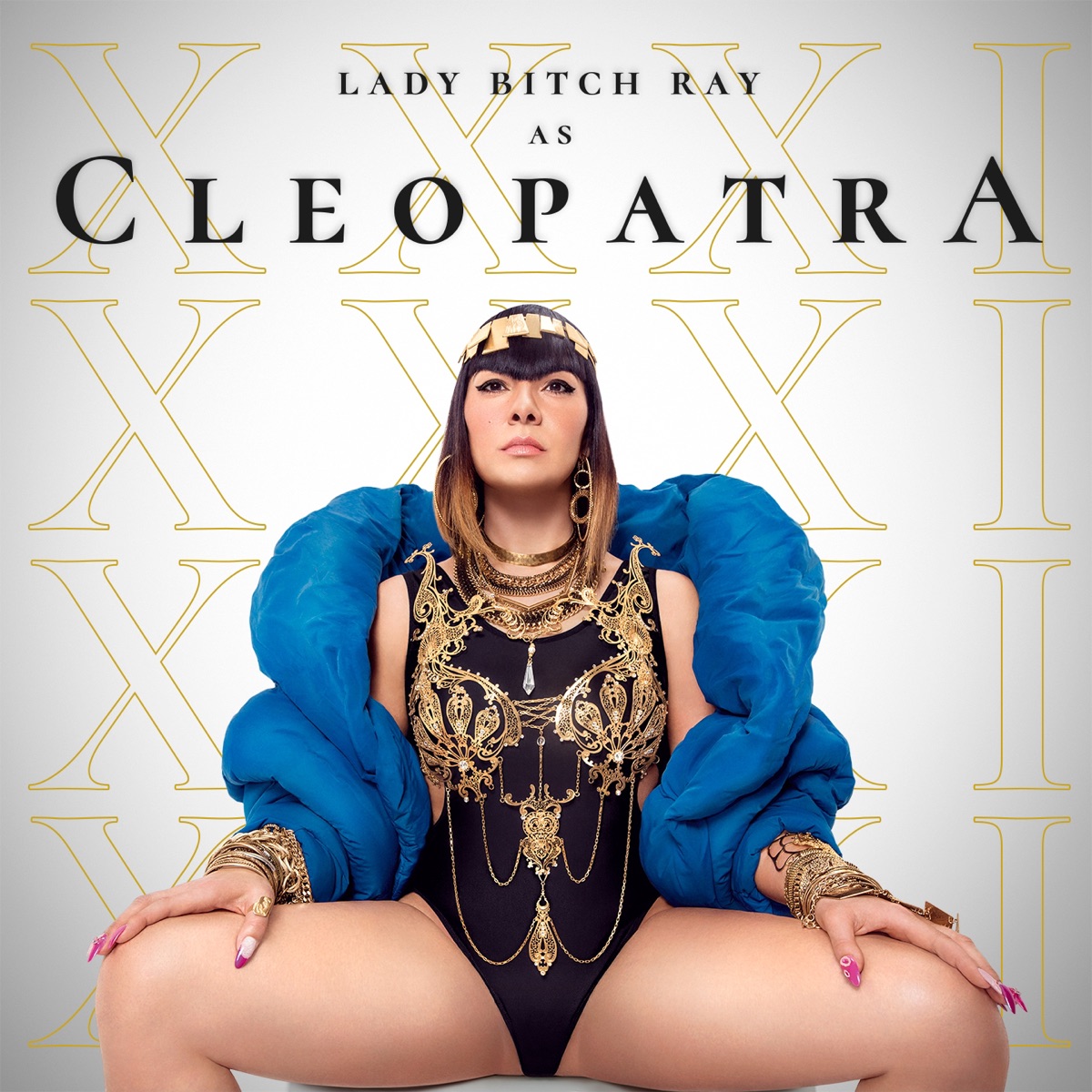 Cleopatra - Single by Lady Bitch Ray album cover