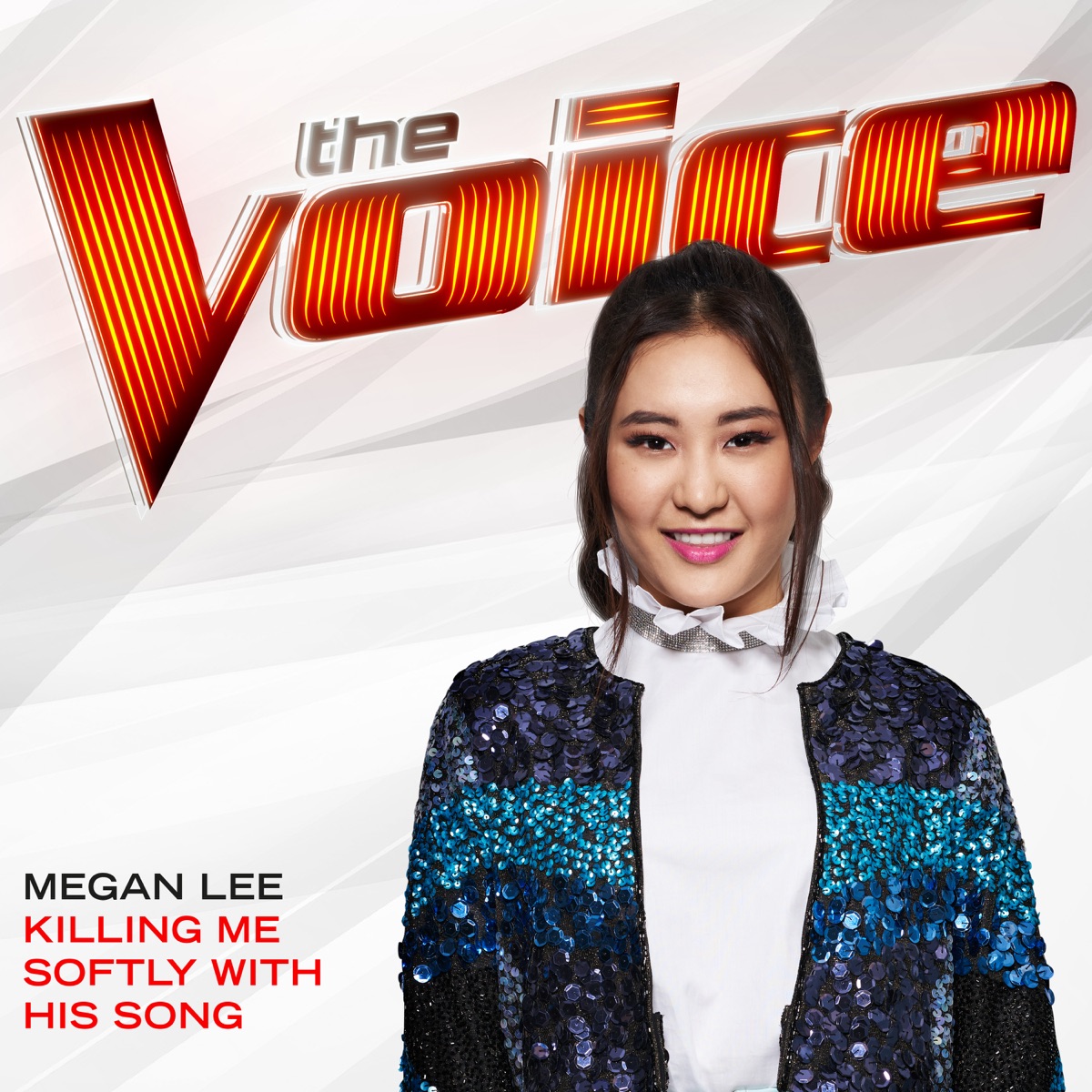 Killing Me Softly With His Song (The Voice Performance) - Single by Megan Lee album cover