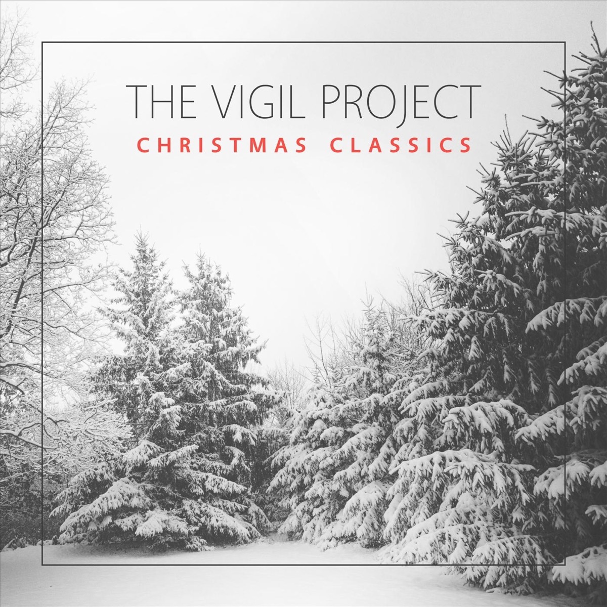 Christmas Classics by The Vigil Project album cover