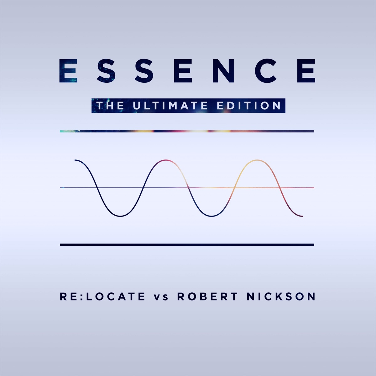Essence (Ultimate Edition) by Re:Locate & Robert Nickson album cover