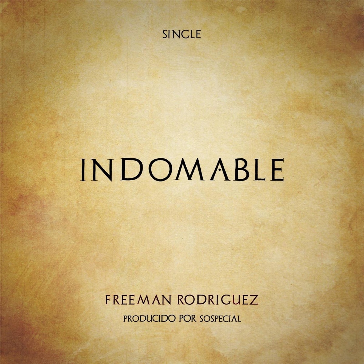 Indomable - Single by Freeman Rodríguez album cover