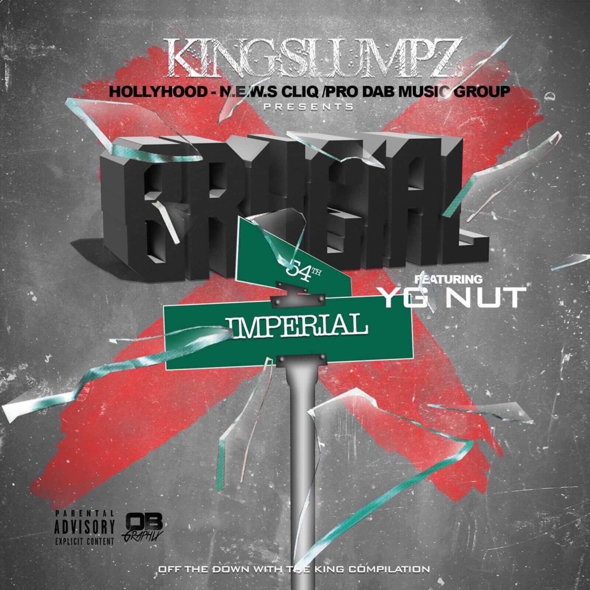 Brucial (feat. YG Nut) - Single by King Slumpz album cover