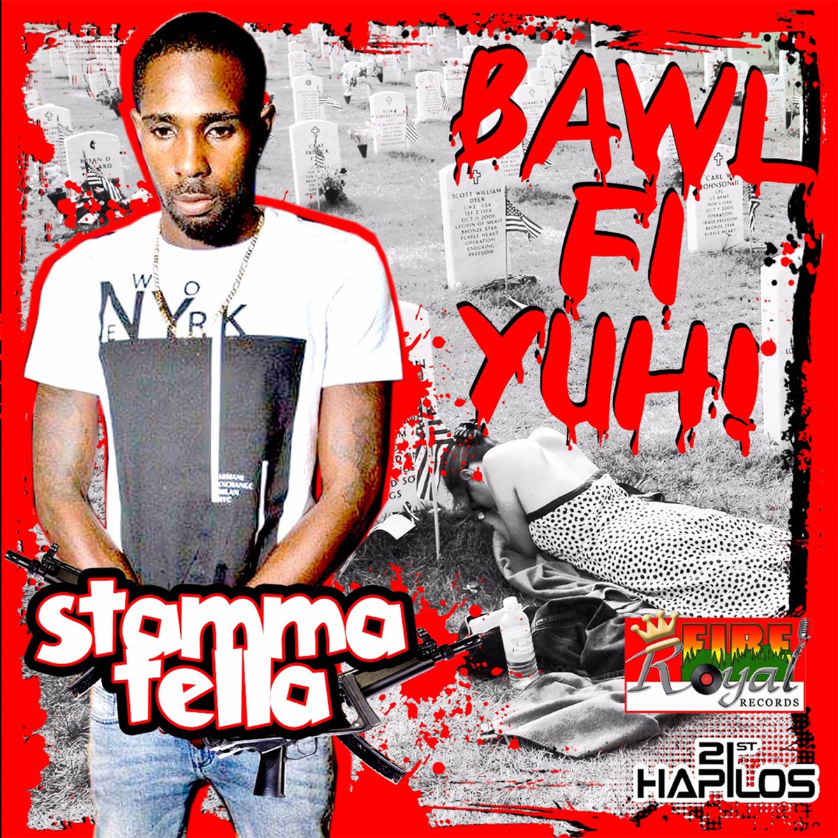 Bawl Fi Yuh - Single by Stamma Tella album cover