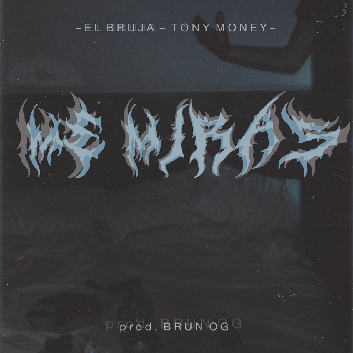 Me Miras (feat. Tony Money & Young Miky T.Y.) - Single by El Bruja album cover